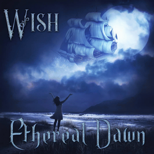 Ethereal Dawn : Wish